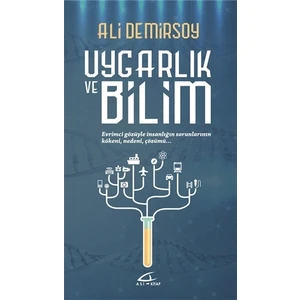 Uygarlık Ve Bilim - Ali Demirsoy