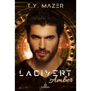 Lacivert: Amber (Ciltli) - T. Y. Mazer