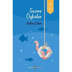 Seçme Öyküler - Anton Çehov