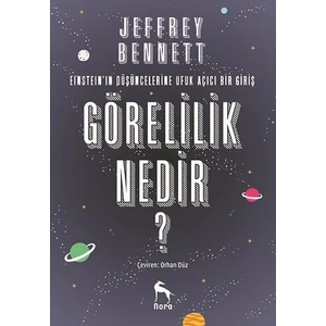 Görelilik Nedir? - Jeffrey Bennett