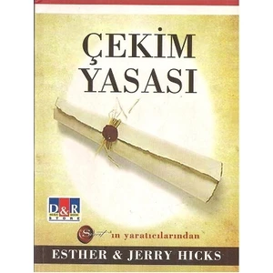 Çekim Yasası - Esther-Jerry Hicks