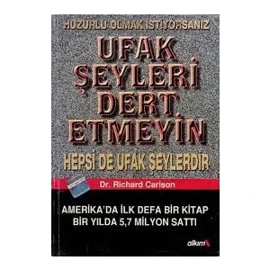 Ufak Şeyleri Dert Etmeyin