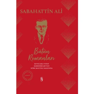 Sabahattin Ali Bütün Romanları (Ciltli) - Sabahattin Ali