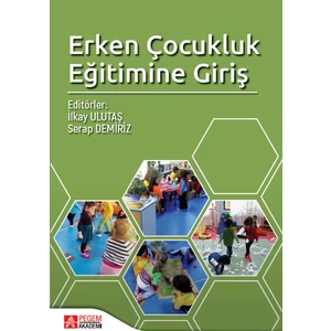 Pegem Akademi Yayıncılık Erken Çocukluk Eğitimine Giriş
