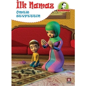 İlk Namaz - Ömer Seyfettin