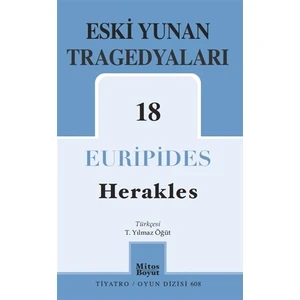 Eski Yunan Tragedyaları 18 - Herakles - Euripides