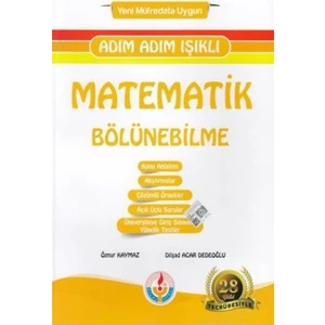 Adım Adım Işıklı Matematik Bölünebilme-Yeni - Öznur Kaymaz - Dilşad Acar Dedeoğlu