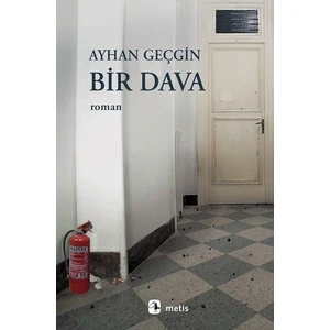 Bir Dava -  Ayhan Geçgin