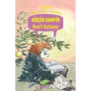 Küçük Vampir Noel’i Kutluyor - Angela Sommer
