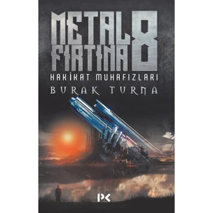 Metal Fırtına 8  - Burak Turna