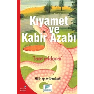 Kıyamet Ve Kabir Azabı - Ebü’L-Leys Es-Semerkandi
