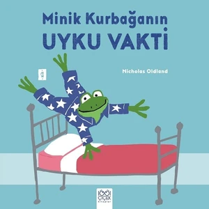 Minik Kurbağanın Uyku Vakti  - Nicholas Oldland