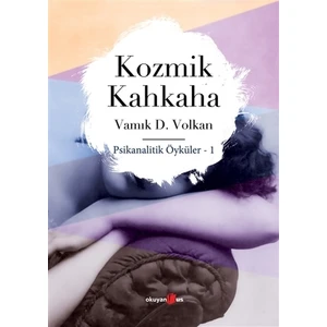 Kozmik Kahkaha - Vamık D. Volkan