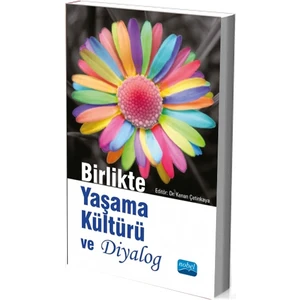 Birlikte Yaşama Kültürü ve Diyalog