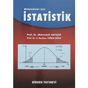 Mühendisler İçin İstatistik - Mehmetçik Bayazıt