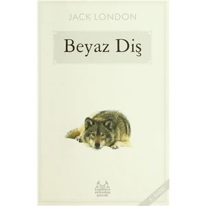 Beyaz Diş (Çocuk) - Jack London