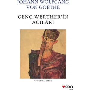 Genç Werther’in Acıları - Johann Wolfgang von Goethe