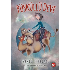 Püsküllü Deve  - Samed Behrengi
