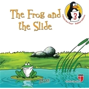 The Frog And The Slide (Justice) - Character Education Stories 3 - Mehmet Ali Özkan