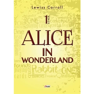 Alice İn Wonderland - 1 Stage - Lewiss Carroll