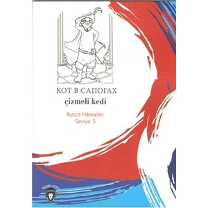 Çizmeli Kedi (Rusça Hikayeler) - Yulia Yaşar - Mustafa Yaşar