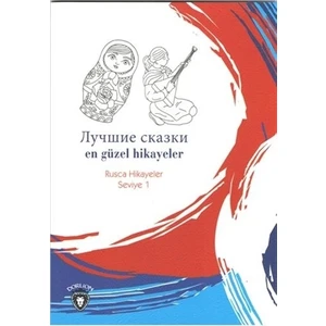 En Güzel Hikayeler (Rusça Hikayeler) - Yulia Yaşar - Mustafa Yaşar