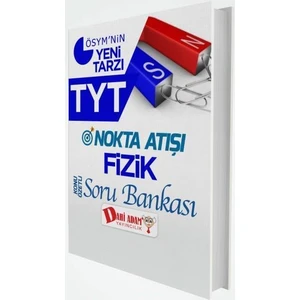 Dahi Adam Yayınları TYT Nokta Atışı Fizik Konu Özetli Soru Bankası