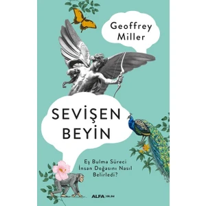Sevişen Beyin - Geoffrey Miller