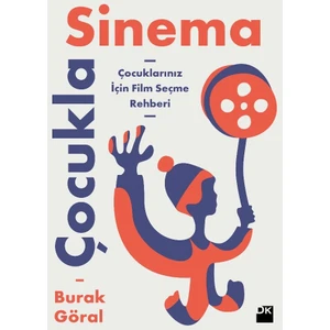 Çocukla Sinema - Burak Göral