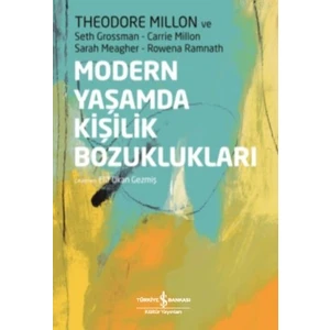 Modern Yaşamda Kişilik Bozuklukları - Theodore Millon