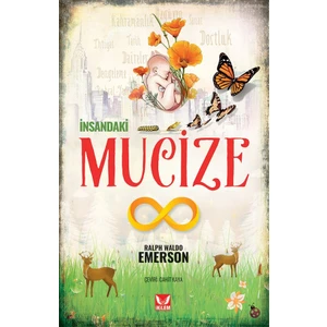 İnsandaki Mucize - Ralph Waldo Emerson