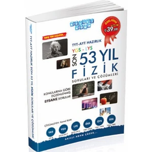 TYT AYT Hazırlık Son 53 Yıl Fizik Çıkmış Sorular ve Çözümleri Akıllı Adam Yayınları