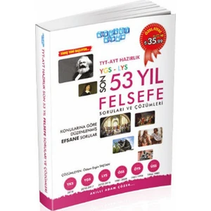 TYT AYT Hazırlık Son 53 Yıl Felsefe Çıkmış Sorular ve Çözümleri Akıllı Adam Yayınları