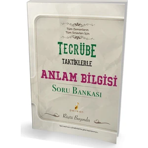 Pelikan Yayınları Tecrübe Taktiklerle Anlam Bilgisi Soru Bankası