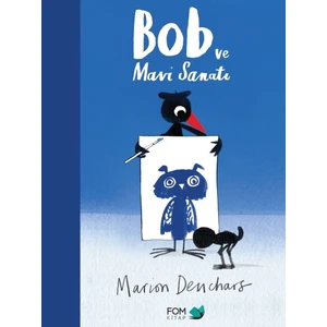 Bob Ve Mavi Sanatı  - Marion Deuchars