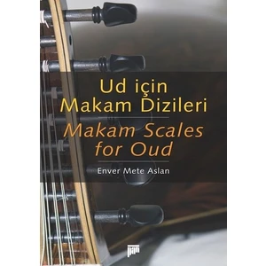 Ud İçin Makam Dizileri - Enver Mete Aslan
