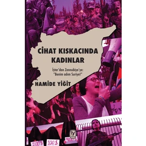 Cihat Kıskacında Kadınlar - Hamide Yiğit
