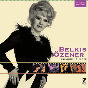 Belkıs Özener - Sahibinin Sesinden (2'li Plak)