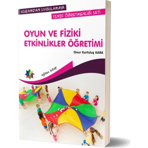 Eğiten Kitap Oyun ve Fiziki Etkinlikler Öğretimi