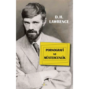 Pornografi Ve Müstehcenlik-D. H. Lawrence