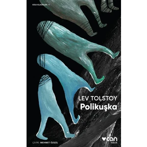 Polikuşka - Lev Tolstoy