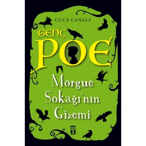 Genç Poe - Morgue Sokağı'nın Gizemi 1 - Cuca Canals