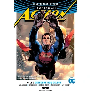 Superman Action Comics Cilt 2 - Gezegene Hoş Geldin - Dan Jurgens