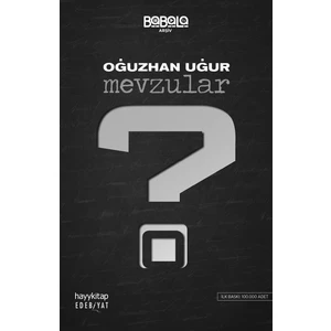 Mevzular - Oğuzhan Uğur
