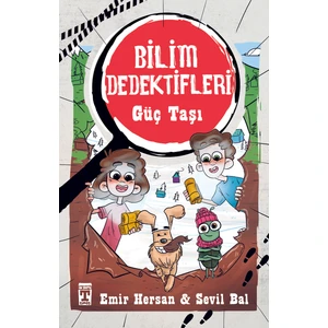 Güç Taşı  Bilim Dedektifleri - Emir Hersan