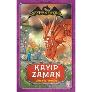 Ahi Evran Efsanesi - Kayıp Zaman - Zübeyir Tokgöz