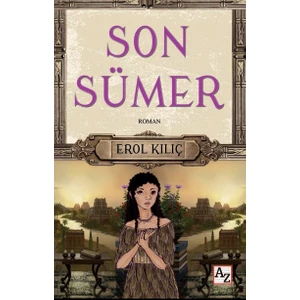Son Sümer - Erol Kılıç