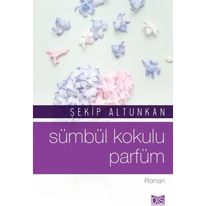 Sümbül Kokulu Parfüm - Şekip Altunkan