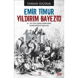 Emir Timur - Yıldırım Bayezid - Tarkan Suçıkar
