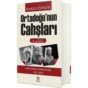 Ortadoğu'Nun Cahşları 1.Cilt - Hakkı Öznur